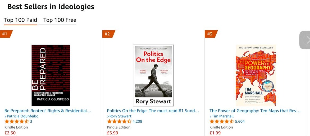 Amazon Best Sellers in Ideologies, Kindle Store: Be Prepared by Patricia Ogunfeibo at #1, ahead of Politics On the Edge by Rory Stewart at #2 and The Power of Geography by Tim Marshall at #3